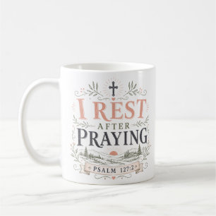 Ich ruhe nach dem Gebet Spiritueller christlicher  Kaffeetasse