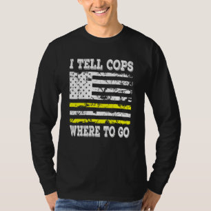 Ich sage den Polizisten, wo sie den Notausgang mac T-Shirt