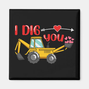 Ich sage dir Backhoe Valentine Magnet