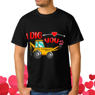 Ich sage dir Backhoe Valentine T-Shirt