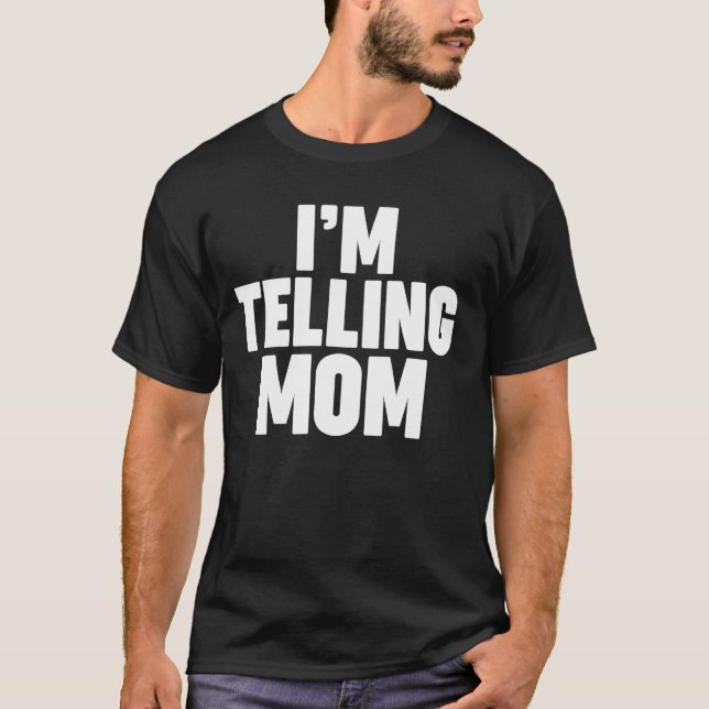 ICH SAGE ES MUTTER T-Shirt (Vorderseite)