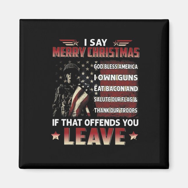 Ich sage frohe Weihnachten Gott segne Amerika ich  Magnet (Vorne)