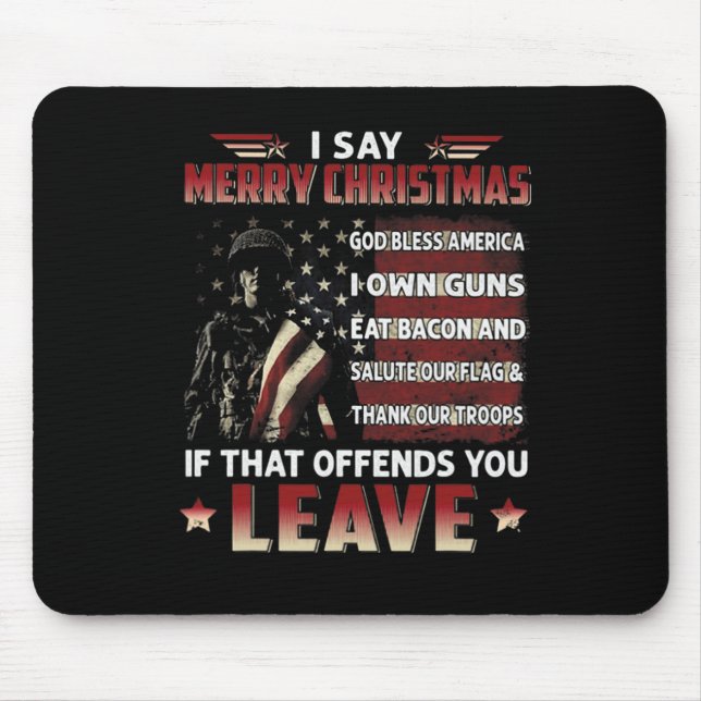 Ich sage frohe Weihnachten Gott segne Amerika ich  Mousepad (Vorne)