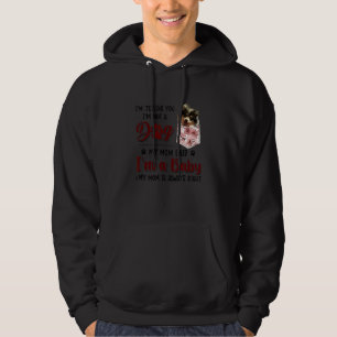 Ich sage Ihnen, dass ich kein Hund bin, sagte mein Hoodie
