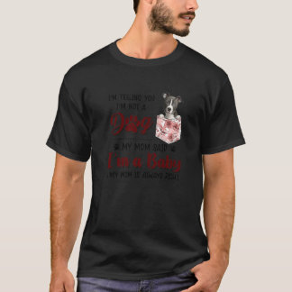 Ich sage Ihnen, dass ich kein Hund bin, sagte mein T-Shirt