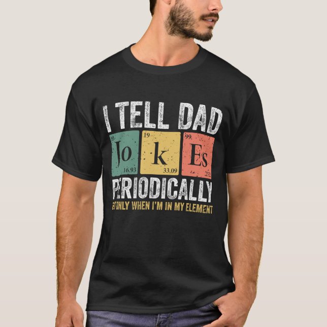 *Ich sage Vater Jokes Digital Print T-Shirt (Vorderseite)