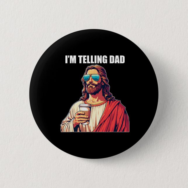 Ich sage Vater Shirt Funny Religious Christlich Je Button (Vorderseite)