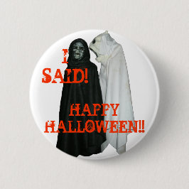 Ich sagte! button