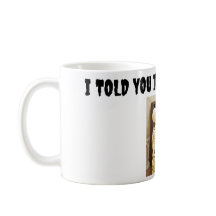 Ich sagte dir, es war ein Bullseye