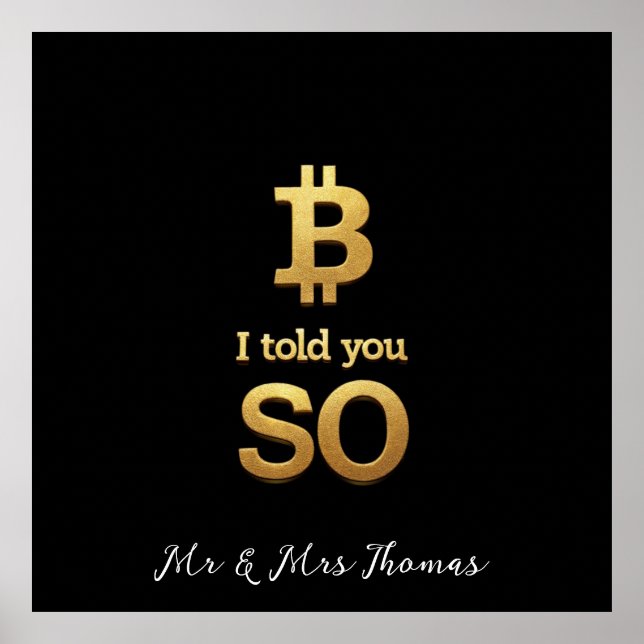 Ich sagte Ihnen, Bitcoin Ultimate Crypto Comeback Poster (Vorne)
