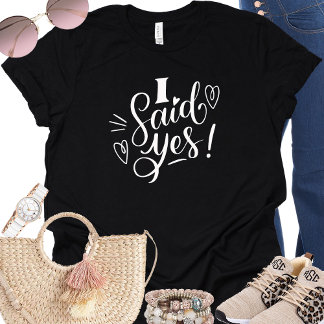 Ich sagte ja Funny Black Bachelorette T Shirt