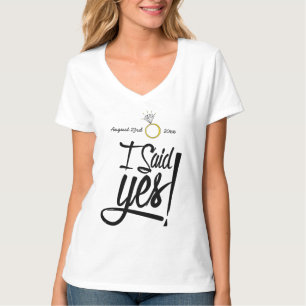Ich sagte ja! Personalisiert mit Verlobung T-Shirt