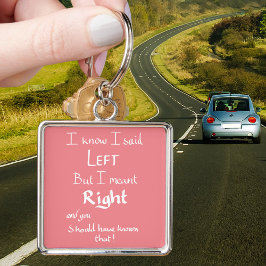 Ich sagte Links Funny Directors Argument Zitat Pin Schlüsselanhänger