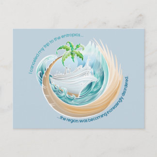 Ich sagte meine Reise zur Entropik ab.. Postkarte