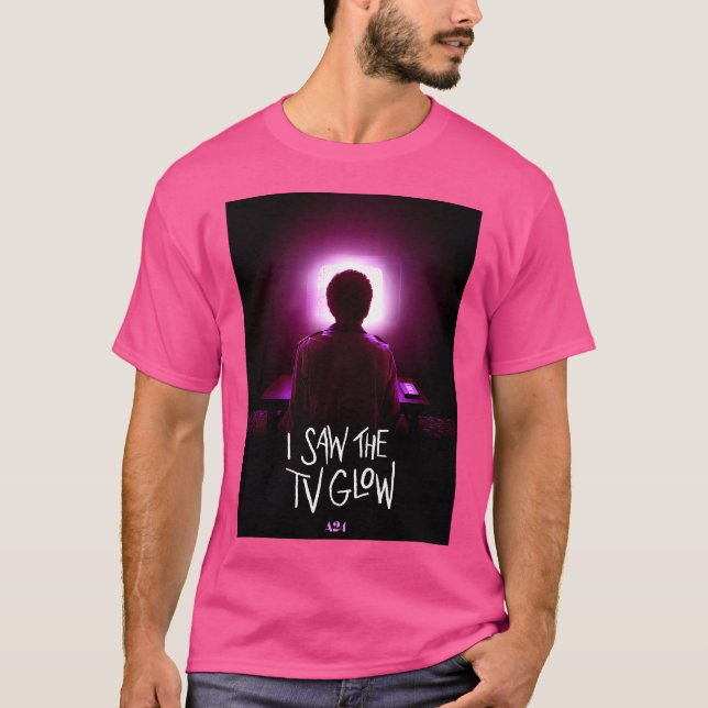 Ich sah das Fernsehglühen T-Shirt (Vorderseite)