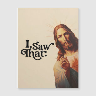 Ich sah das, Jesus-Kunst, Ich sah Jesus Magnetkarte