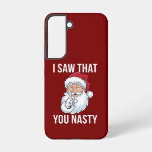 Ich sah, dass du ein unanständiges lustiges Weihna Samsung Galaxy Hülle