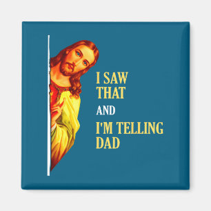 Ich sah, dass ich Papa lustige religiöse Christen Magnet