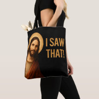Ich sah, dass Jesus Christlichen Zitat lustig