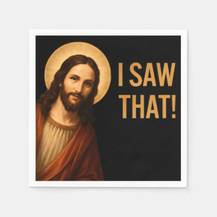 Ich sah, dass Jesus Christlichen Zitat lustig Serviette