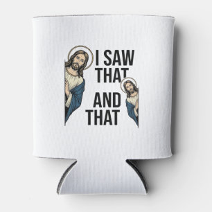 Ich sah, dass lustiger Jesus schaut Vintage-Shirt- Dosenkühler