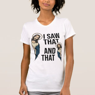 Ich sah, dass lustiger Jesus schaut Vintage-Shirt- T-Shirt