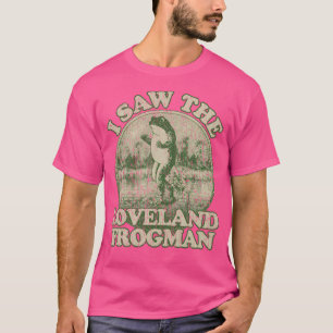 Ich sah den Loveland Frogman 1955 T-Shirt