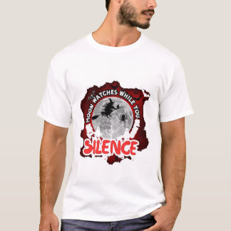 Ich sah den Mond, während du schliefst T-Shirt