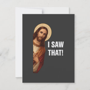 Ich sah diesen Jesus-Meme Postkarte