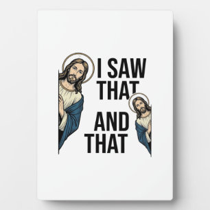 Ich sah dieses lustige Jesus-Gugger-Vintage-Shirt- Fotoplatte