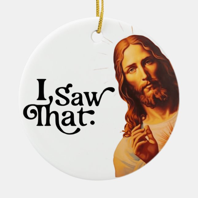 Ich sah, Jesus Art, ich sah, dass Jesus Keramik Ornament (Vorne)