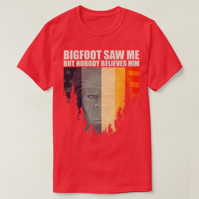 Ich sah mich, aber niemand glaubt ihm 5 T-Shirt (Design vorne)