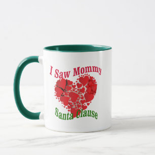 Ich sah Mommy Kiss Santa Claus Funny Weihnachten Tasse