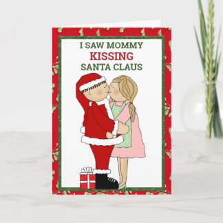 Ich sah Mommy Kissing Weihnachtskarte Feiertagskarte