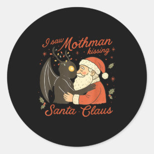Ich sah Mothman, der Weihnachtsmann lustig küsst W Runder Aufkleber