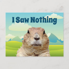 Ich sah nichts am Tag des Groundhog Postkarte