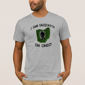 Ich sah Sasquatch in Ohio T-Shirt