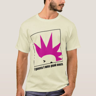 Ich schätze, dass ich einmal Punk war T-Shirt