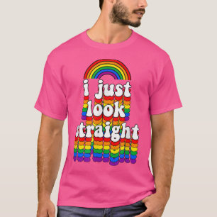 Ich schau nur gerade gerade Gay Rainbow Funny Nied T-Shirt