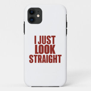 Ich schaue einfach geradeaus LGBT Gay Lesbian Prid Case-Mate iPhone Hülle