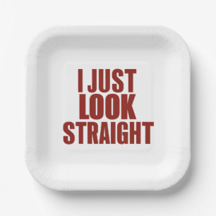 Ich schaue einfach geradeaus LGBT Gay Lesbian Prid Pappteller