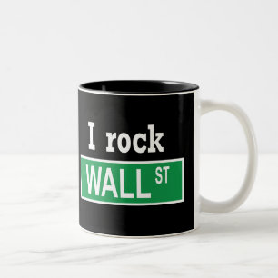 "Ich schaukele Wall Street" Tasse