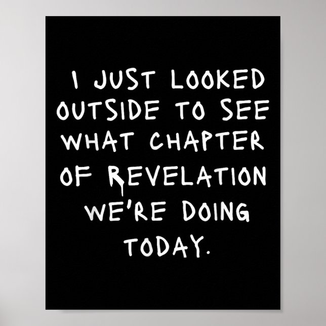 Ich schaute einfach nach draußen, um zu sehen, wel poster (Vorne)