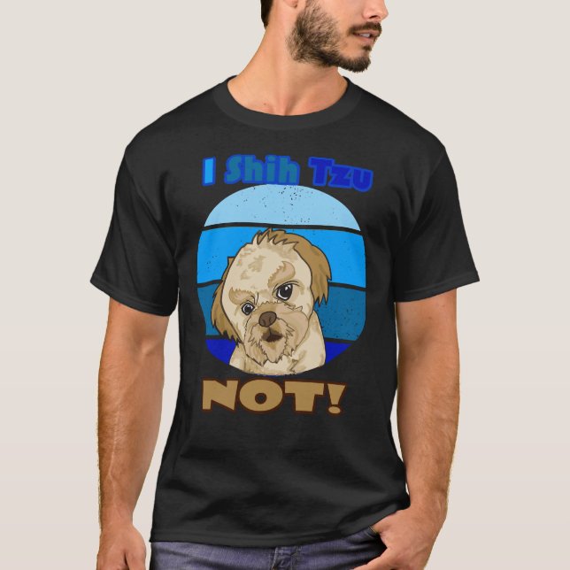 Ich schicke Tzu nicht für Dog Mix T-Shirt (Vorderseite)