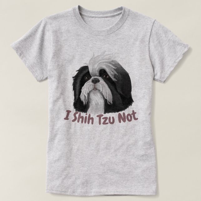 Ich schicke Tzu nicht T-Shirt (Design vorne)