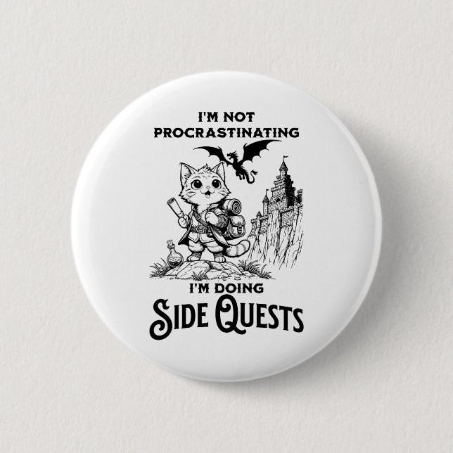 Ich schiebe nicht auf, ich mache Nebenquests-RPG  Button (Vorderseite)