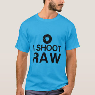 ICH SCHIESSE IN RAW T-Shirt