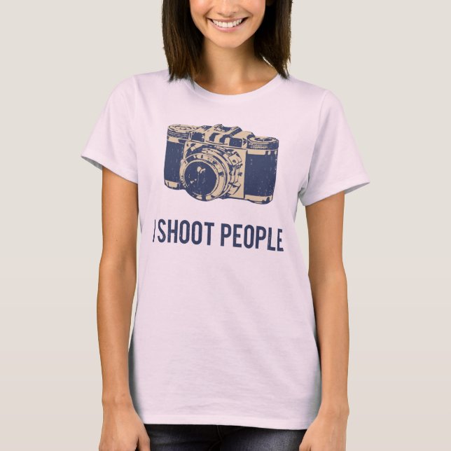 Ich schieße Leute-Fotografie-Kamera T-Shirt (Vorderseite)