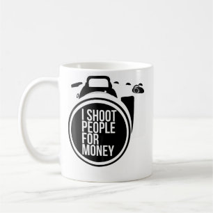 Ich schieße Leute für Geld T-Shirts Fotografie Kam Kaffeetasse