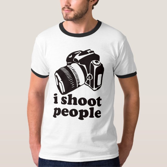Ich schieße Leute! T-Shirt (Vorderseite)